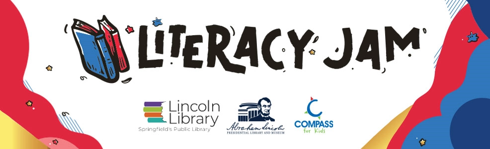 Library Jam Literacy Jam! | Abraham Lincoln Presidential Library and Museum