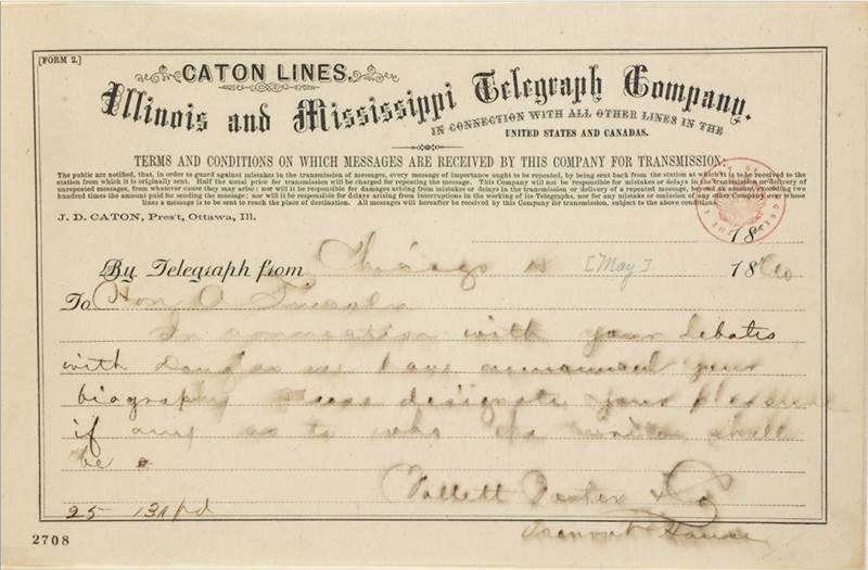 May 1860 telegram to Abraham Lincoln from publisher of unauthorized biography. 