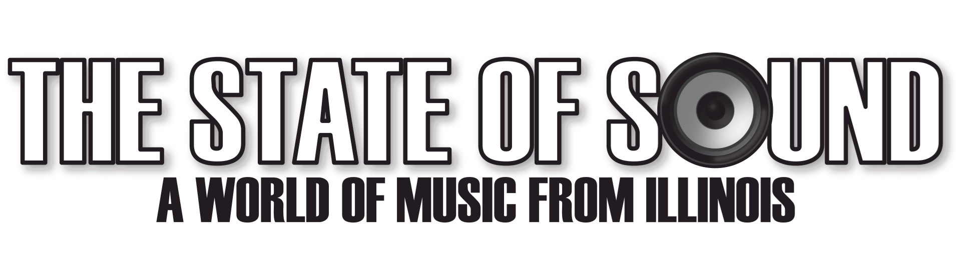 The State of Sound: A World of Music from Illinois.